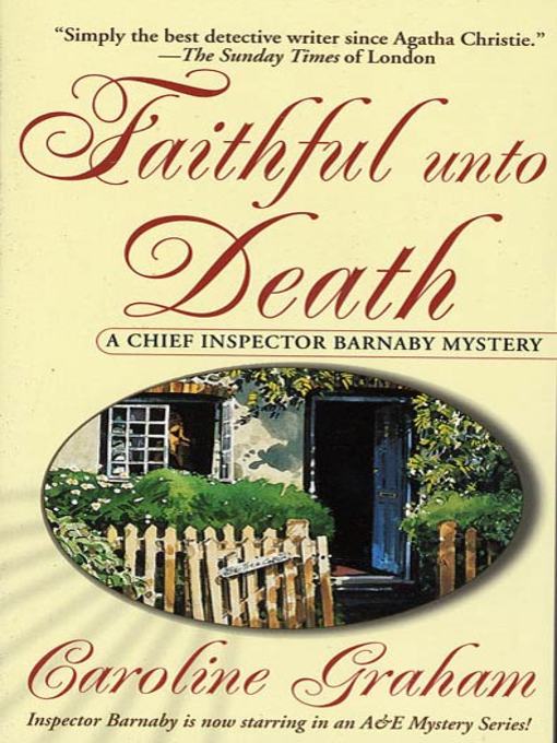 Title details for Faithful Unto Death by Caroline Graham - Available